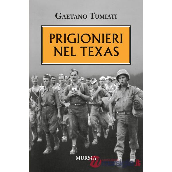 Prigionieri nel Texas