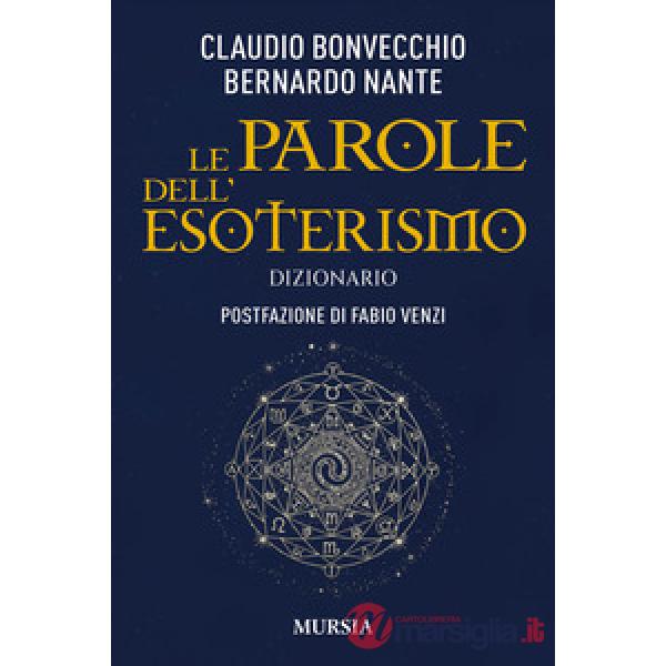 Parole dell'esoterismo. Dizionario (Le)