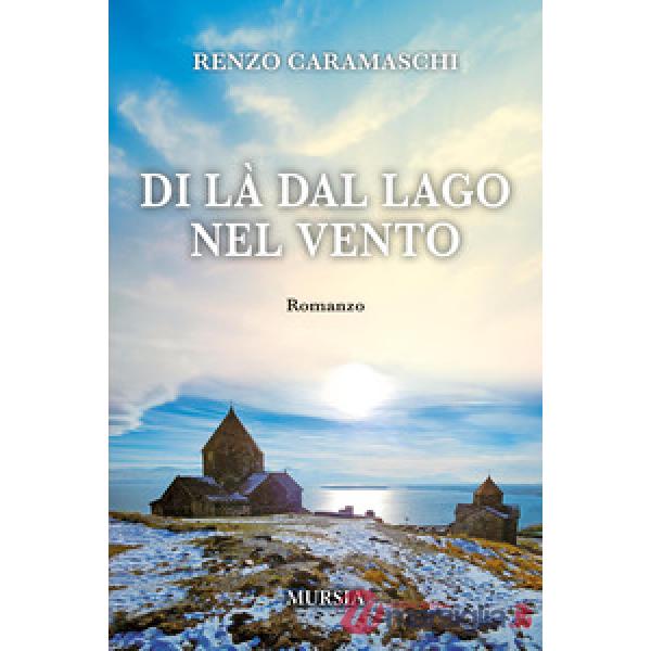 Di là dal lago nel vento