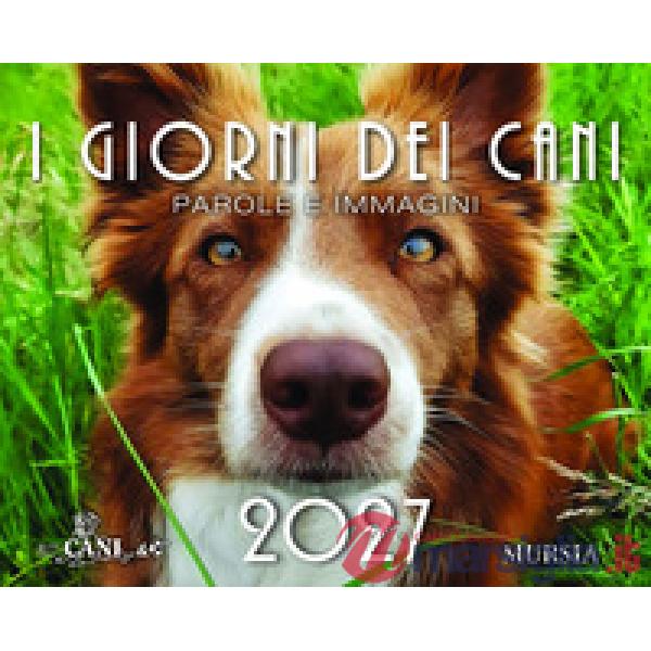 Giorni dei cani. Calendario da tavolo a colori 2027 (I)