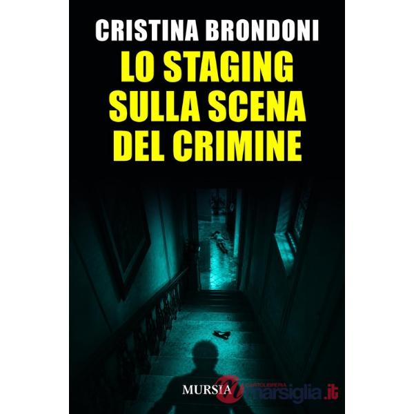 Staging sulla scena del crimine (Lo)