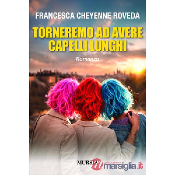 Torneremo ad avere capelli lunghi
