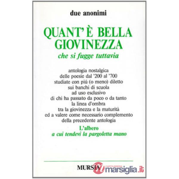 Quant'è bella giovinezza