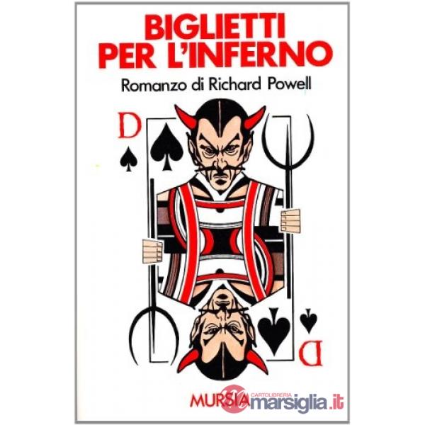 Biglietti per l'inferno