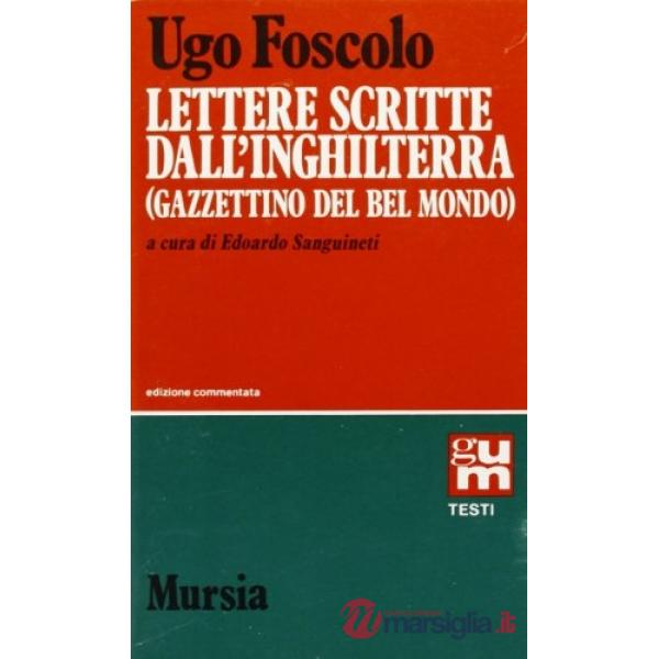 Lettere scritte dall'Inghilterra (Gazzettino del bel mondo)