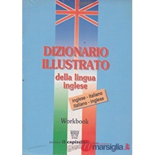 DIZIONARIO ILLUSTRATO DELLA LINGUA INGLESE