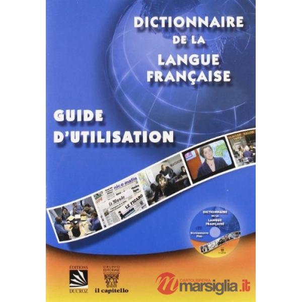 DICTIONNAIRE DE LA LANGUE FRANCAISE