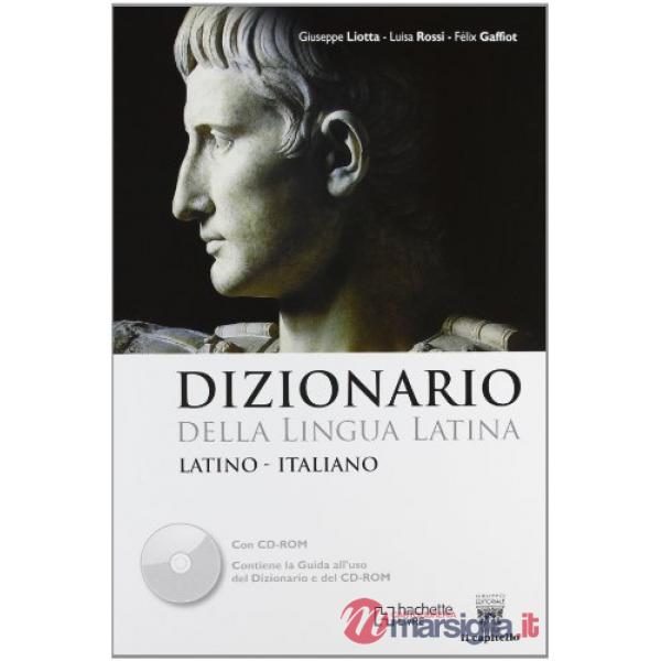 DIZIONARIO DELLA LINGUA LATINA COMPLETO