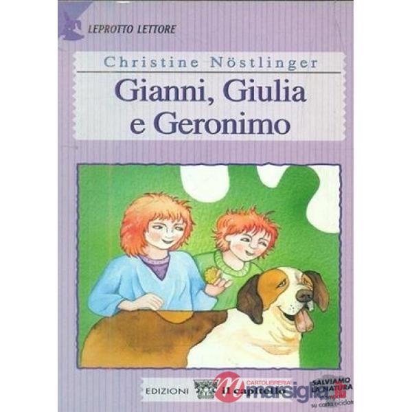 Gianni, Giulia e Geronimo. Per il 2º ciclo
