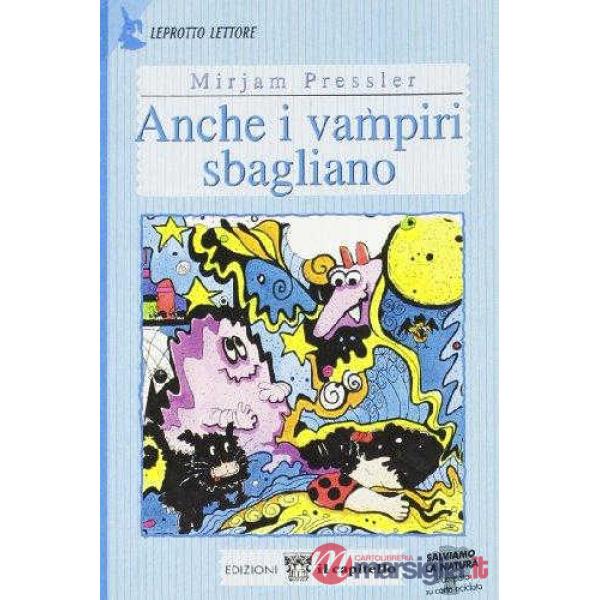 ANCHE I VAMPIRI SBAGLIANO. PER IL 2 CICLO