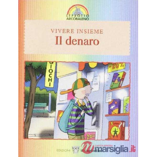 LEPROTTO - VIVERE INSIEME: DENARO