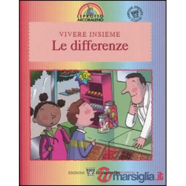 LEPROTTO - VIVERE INSIEME: DIFFERENZE