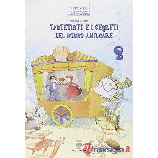 2 TANTETINTE SEGRETI NONNO AMILCARE