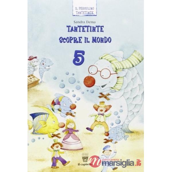5 TANTETINTE SCOPRE IL MONDO