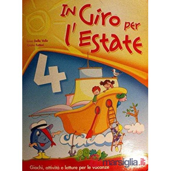 IN GIRO PER L'ESTATE 4 + NARRATIVA