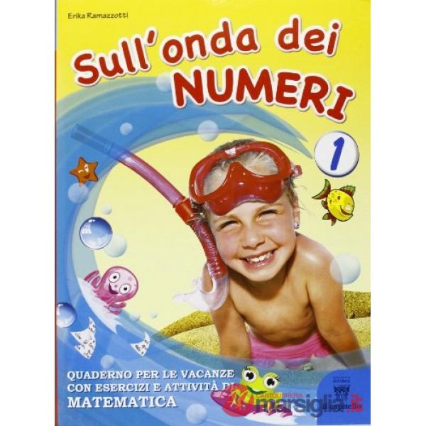 SULL'ONDA DEI NUMERI 1 + GIOCHI