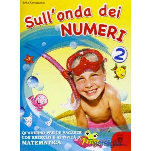 SULL'ONDA DEI NUMERI 2 + GIOCHI