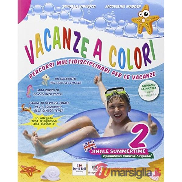 VACANZE A COLORI 2 + ING. + NARRAT.