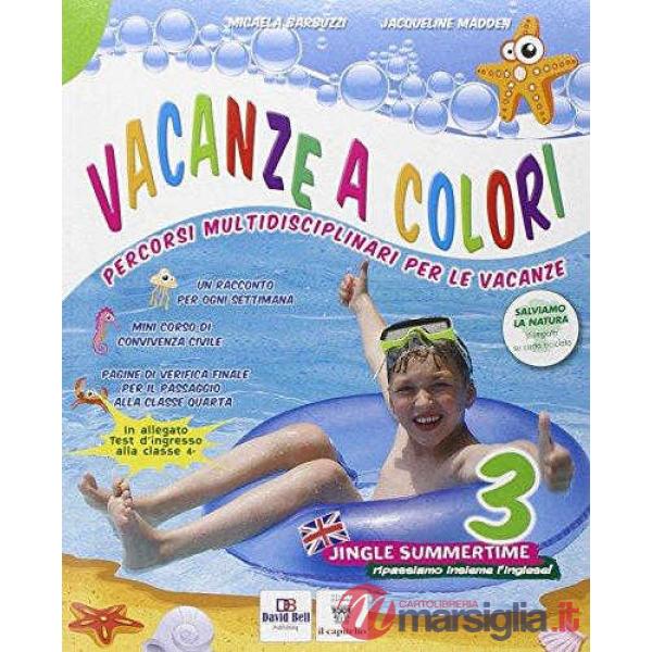 VACANZE A COLORI 3 + INGL. + NARRAT.