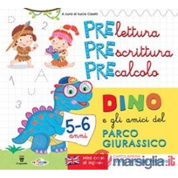+ DINO PARCO GIURASSICO 5/6 ANNI