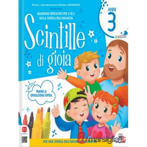 SCINTILLE DI GIOIA - 3 ANNI IRC