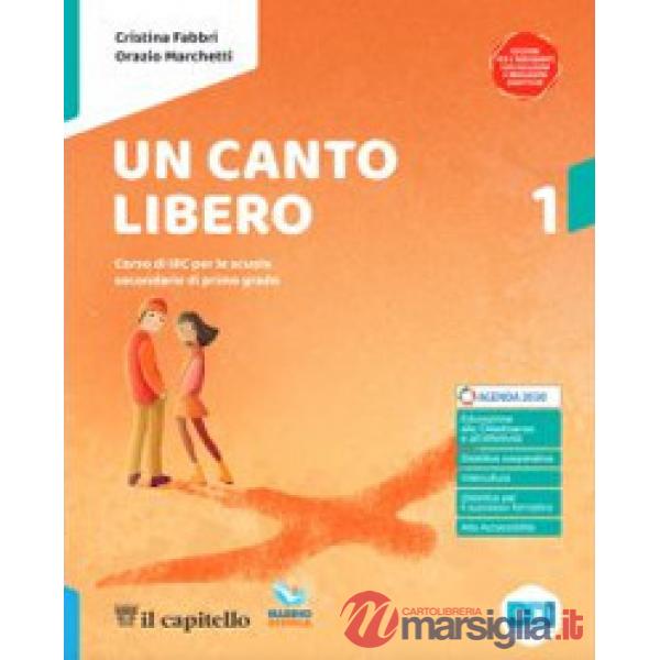 UN CANTO LIBERO - VOLUME 1 ED ALUNNO