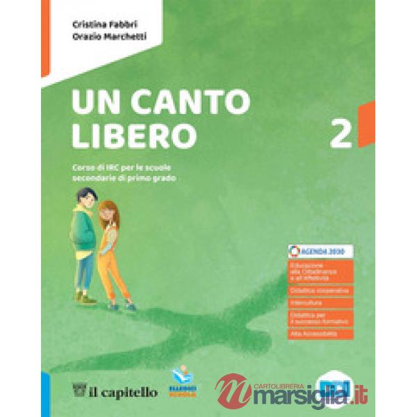 UN CANTO LIBERO - VOLUME 2 ED ALUNNO