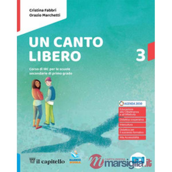 UN CANTO LIBERO - VOLUME 3 ED ALUNNO