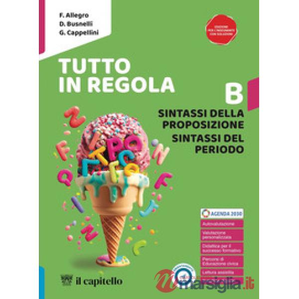 TUTTO IN REGOLA - VOLUME B ALUNNO - VEND. SING.