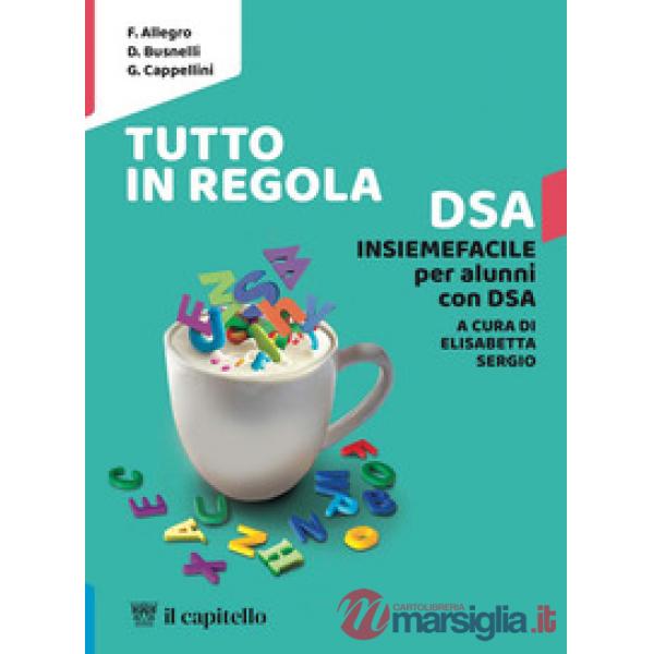 TUTTO IN REGOLA - INSIEMEFACILE DSA