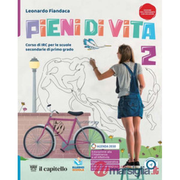 PIENI DI VITA - VOLUME 2 ALUNNO