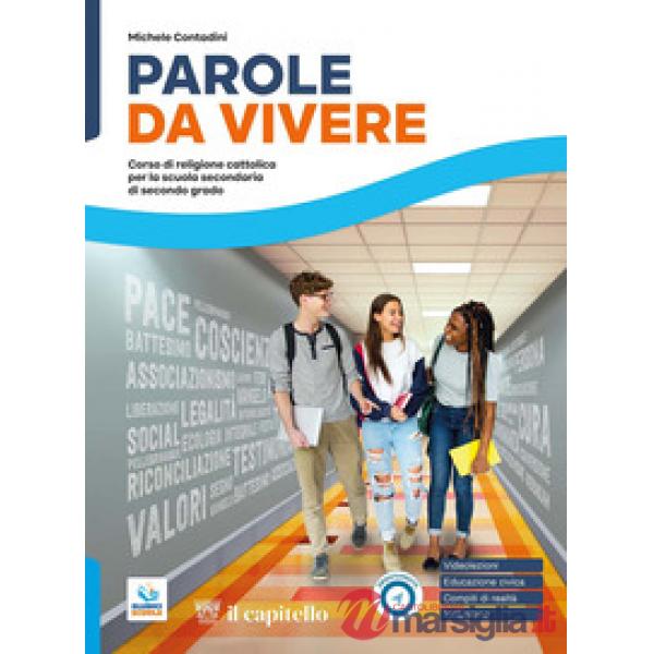 PAROLE DA VIVERE - VOLUME UNICO