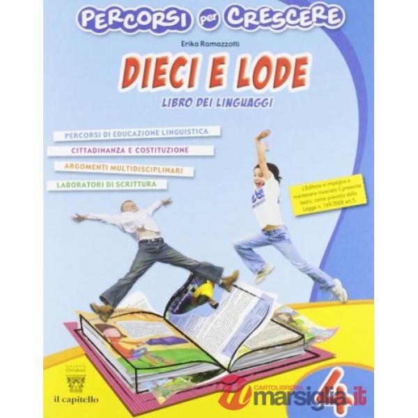 PERCORSI PER CRESCERE 4 DIECI E LODE