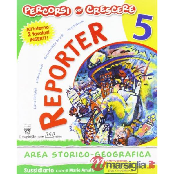 PERCORSI PER CRESCERE 5 REPORTER AREA STORICO GEOG