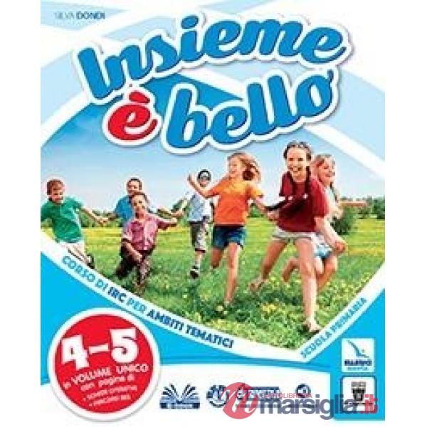 INSIEME E' BELLO 4-5 DIGITALE