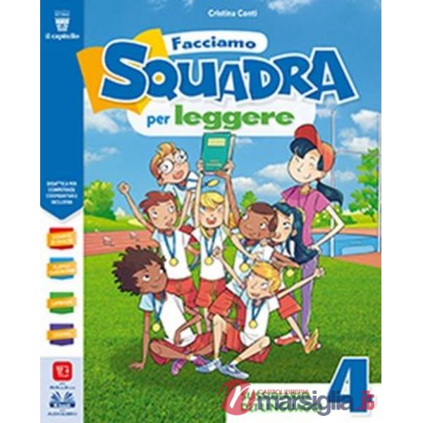FACCIAMO SQUADRA PER LEGGERE VOL. 4 + EBOOK