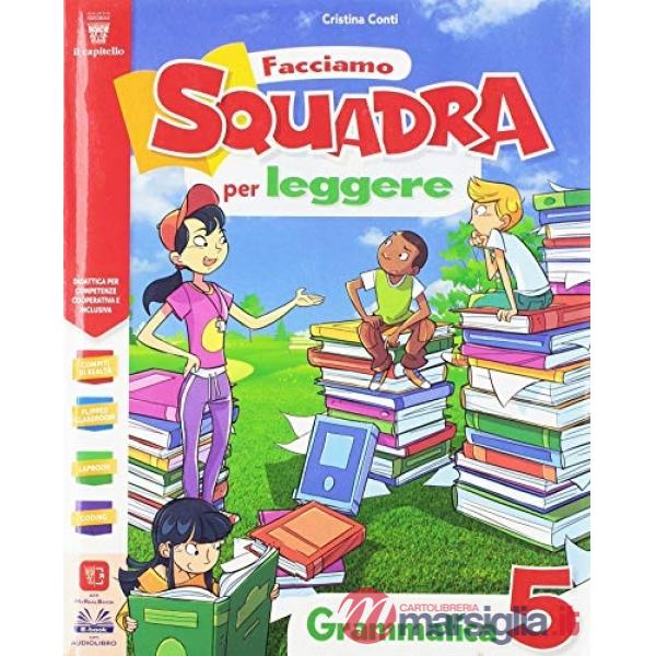 FACCIAMO SQUADRA PER LEGGERE VOL. 5 + EBOOK