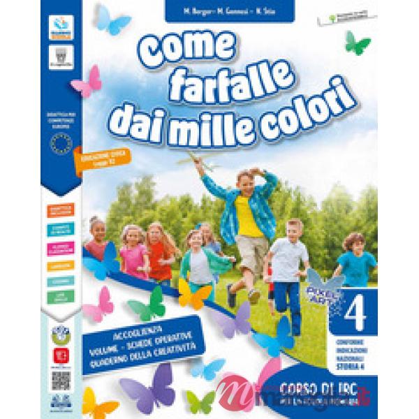 COME FARFALLE DAI MILLE COLORI 4 - 5