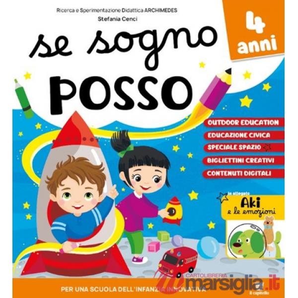 SE SOGNO POSSO QUADERNO 4 ANNI + AKI TRA LE EMOZIONI 4 ANNIKIT