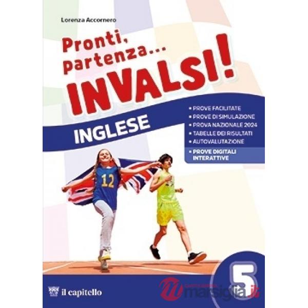 PRONTI - PARTENZA... INVALSI INGLESE 5