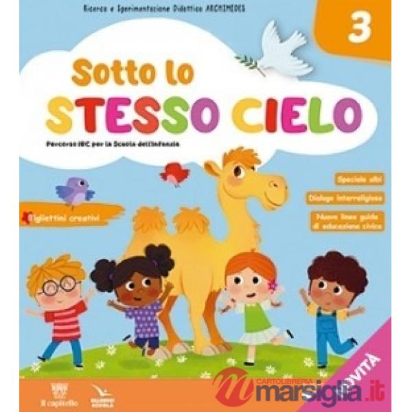 SOTTO LO STESSO CIELO - 3 ANNI