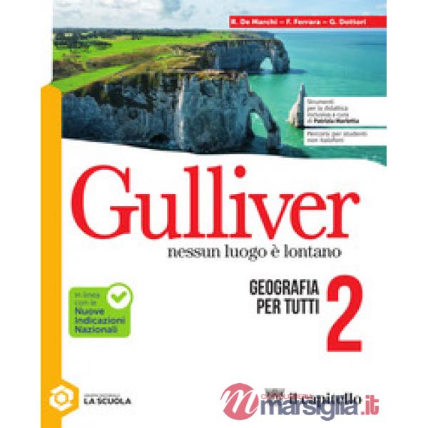 GULLIVER - GEOGRAFIA PER TUTTI 2 BES