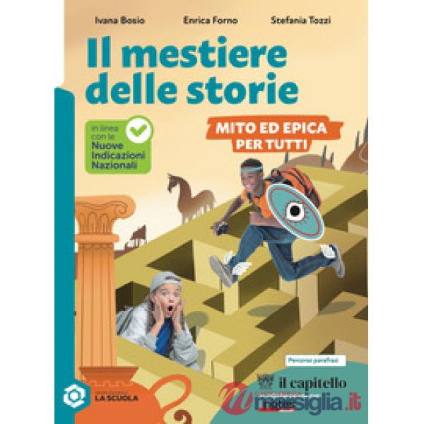 IL MESTIERE DELLE STORIE - MITO ED EPICA BES