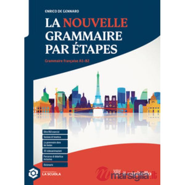 LA NOUVELLE GRAMMAIRE PAR ETAPES - KIT UNICO ALUNNO