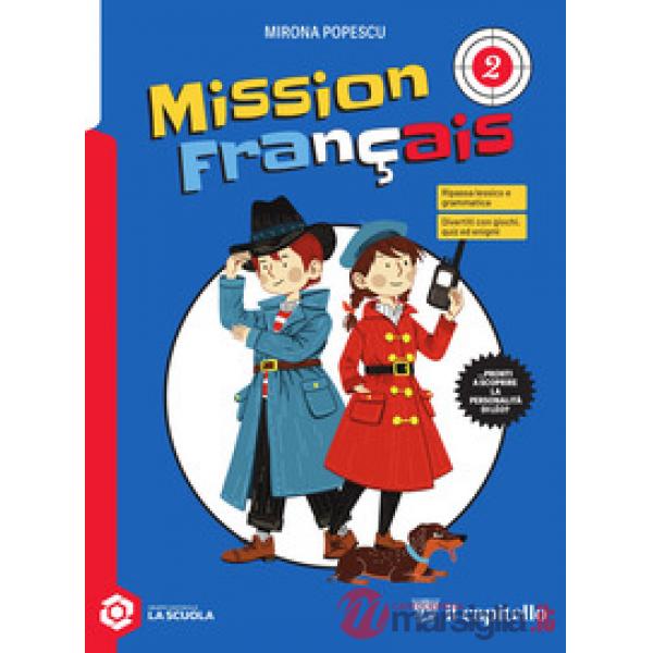 Mission Fançais. Per la Scuola media