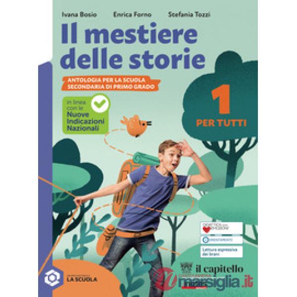 IL MESTIERE DELLE STORIE - LETTERATURA A ALUNNO SINGOLO
