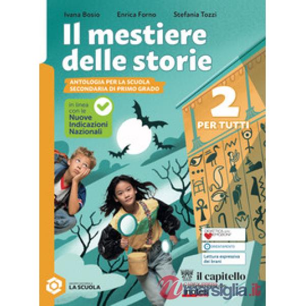 MESTIERE DELLE STORIE VOL. 2 + LETTERATURA A + GULLIVER VOL. 2