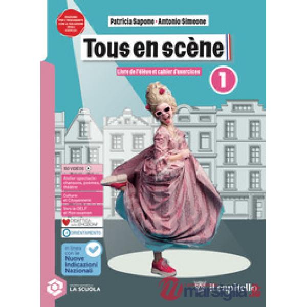 TOUS EN SCENE - LIVRE & CAHIER 1