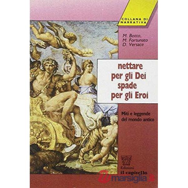 NETTARE PER GLI DEI - SPADE PER GLIEROI