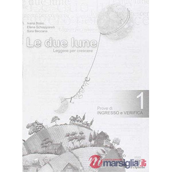 DUE LUNE 1? - PROVE DI VERIFICA